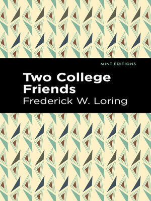 cover image of Two College Friends